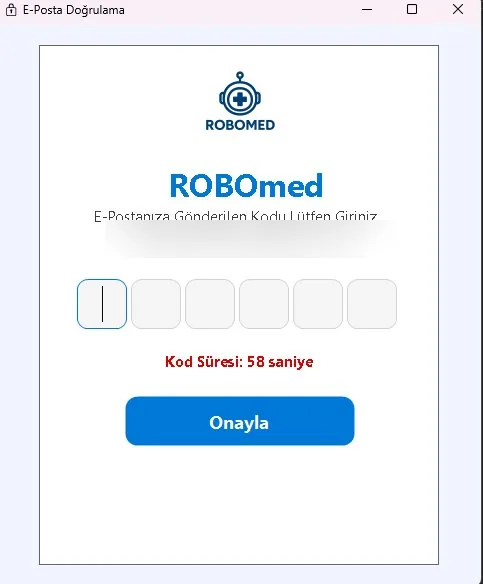 RoboMed masaüstü uygulaması — i̇ki adımlı doğrulama