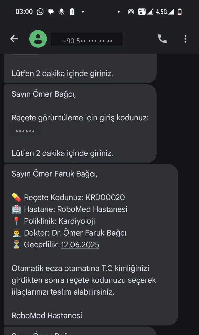 RoboMed reçete SMS'i: reçete kodu, hastane, poliklinik, doktor, geçerlilik tarihi ve otomattan teslim alma talimatı